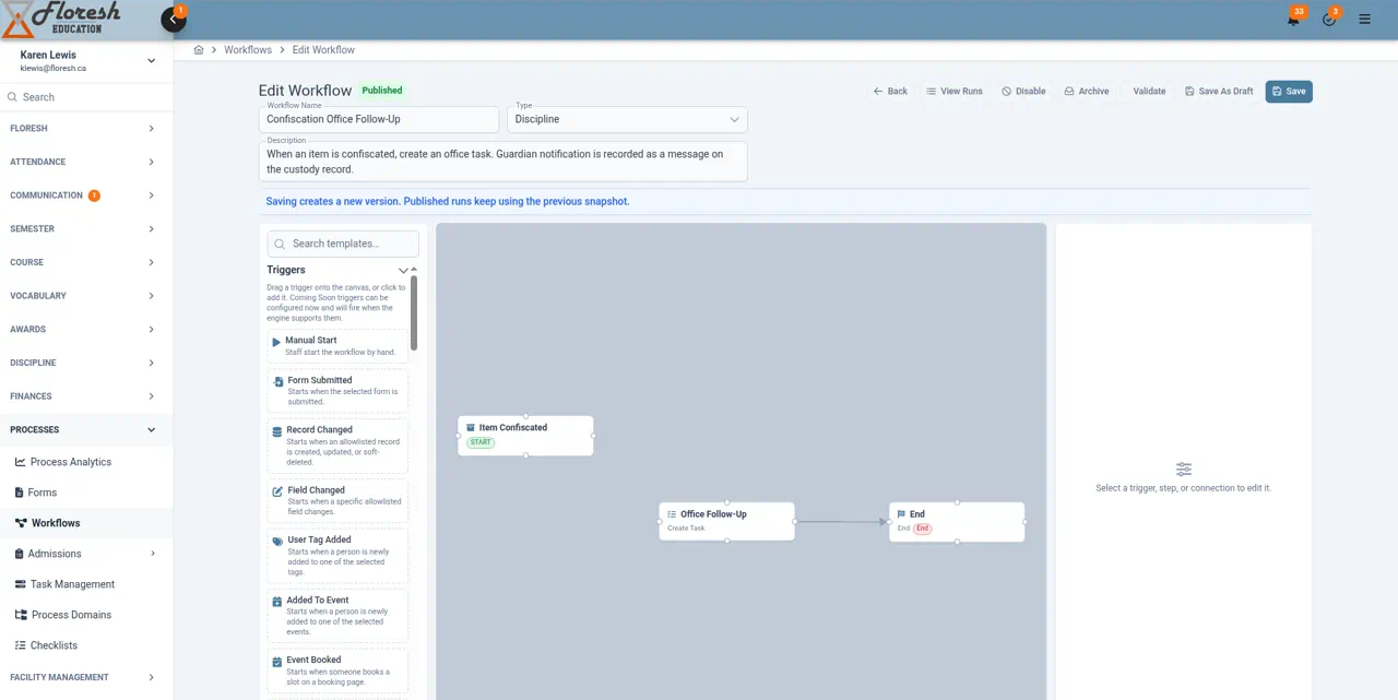 Workflow that creates an office task when an item is confiscated